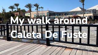 My walk around Caleta De Fuste today 11/11/2024