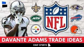 UPDATED Davante Adams Trade Destinations Ft. New York Jets, New Orleans Saints & Pittsburgh Steelers