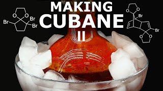 Making Cubane Part ll - Bromine Nightmares