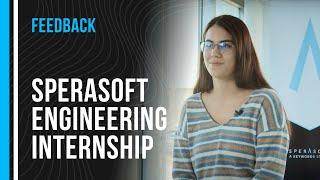 Sperasoft Engineering Internship: Feedback