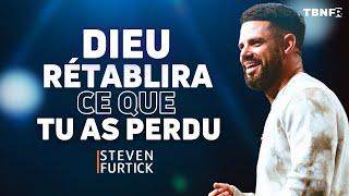 Steven Furtick : Dieu rétablira ce que vous avez perdu | TBN FR