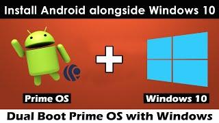 How to Install and Dual Boot Prime OS in PC | Install android x86 PrimeOS