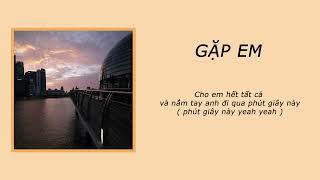 Gặp em - tnguynn || prod by wavytrbl