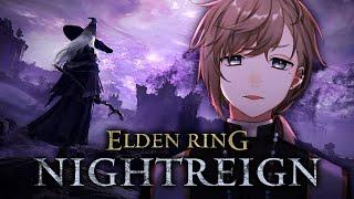 ELDEN RING NIGHTREIGN | 騎士たちの訓練 w/葛葉【にじさんじ/叶】