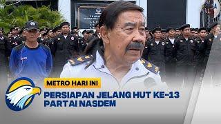 HUT ke-13  Partai Nasdem Mengusung Tema 'Sinergi Membangun Bangsa' [Metro Hari Ini]