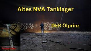Urbex - Altes NVA Tanklager DER ÖLPRINZ