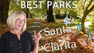 10 Best Parks in Santa Clarita