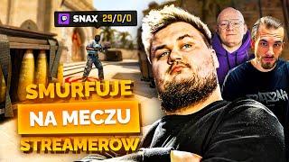 SMURFUJE NA MECZU STREAMERÓW W CS:GO!