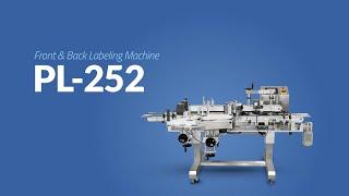 PL-252 Front & Back Labeling Machine — Equipment Highlight