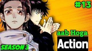 Jujutsu Kaisen Season 3 Episode 13 Explained In Hindi | Culling Game Arc In Hindi | Ani X | Ep14