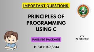 Principles of Programming using C | Important Questions BPOPS103/203 | VTU 22 Scheme