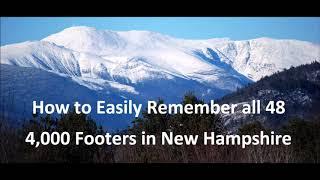 Easy Way to Remember all 48 4,000 Footers in New Hampshire