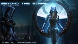 Uplifting Sci-Fi Electronica - "Beyond The Stars" (w/ vocals) - The Enigma TNG