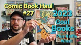 Comic Book Haul #27: 2023 Goal Books Plus Raffle Wins