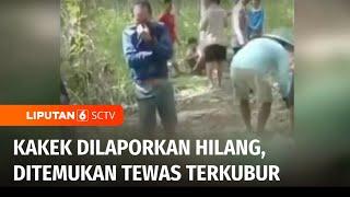 Dilaporkan Hilang 4 Hari, Kakek di Jember Ditemukan Meninggal Dunia | Liputan 6