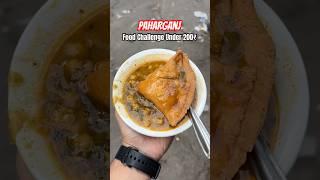 200₹ Paharganj Food Challenge  #shorts #food