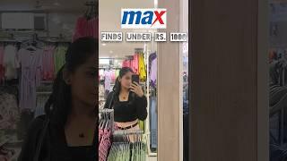 MAX FINDS UNDER RS.1000 MAX COLLECTION 2023 #shorts #trending