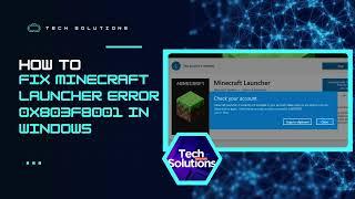 How to FIX: Minecraft Launcher Error 0x803f8001 in Windows