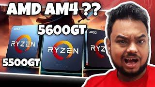 BETTER THAN 5600G ?? | 5600GT & 5500GT Launched!! | Which One You Should Buy ?