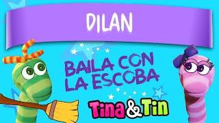 tina y tin + dilan  (Música Personalizada Para Niños) 