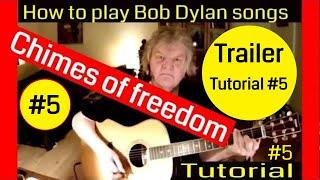 Chimes Of Freedom | Tutorial #5-Trailer | How to p| Jens Stagelay Bob Dylan songs on guitar