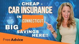 Cheapest Car Insurance in Connecticut for 2024: Save Hundreds This Year!