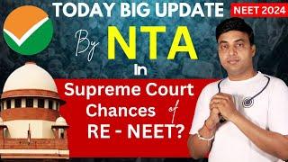 Latest Update by NTA in Supreme Court | NTA Latest Update NEET 2024 | NEET Latest Update 2024