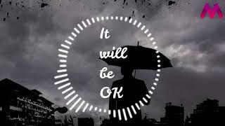 It will be OK - Music Library | Free Songs for content Creators