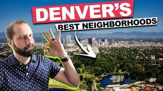 Ultimate Guide to the Best Neighborhoods in Denver Colorado