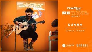 GoldStar RETAKE S02 E03 | Sunna - Oasis Thapa