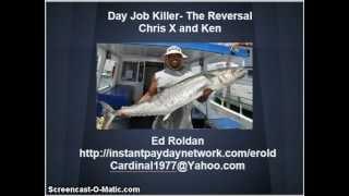 THE DJK (DAY JOB KILLER) Chris X and Ken - Reversal WARNING!!! | Watch this First before Investing!