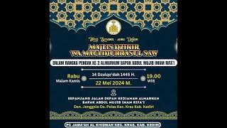 LIVE - MAJLIS DZIKIR MAULIDURROSUL SAW