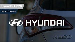 Hyundai HB20 | Novo carro