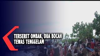 Terseret Ombak, Dua Bocah Tewas Tenggelam