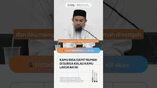 Rumah di Surga #gresikmengaji #hijrah #surga #rumah #debat #bohong #akhlak #kajianislam #bait #share