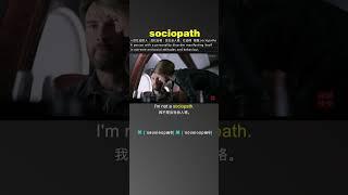 #sociopath - Learn English Words With Movies & TV Series & News