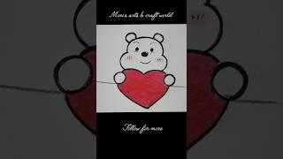 How to draw a cute teddy holding a heart ️ #diy #cuteteddy #Moni's arts & craft world #music