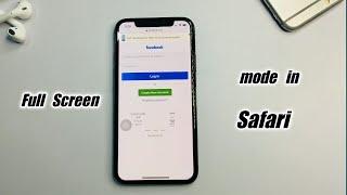 Enable Full Screen mode in Safari browser  in iPhone