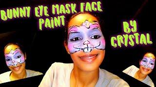 Bunny Eye Mask Face Paint by Crystal
