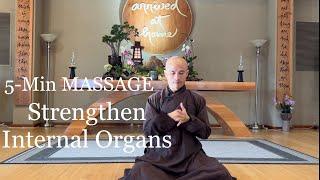 Strengthen INTERNAL ORGANS | 5-Minute Qigong Massage Daily