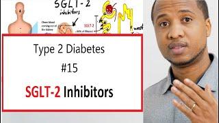 How SGLT-2 Inhibitors Work: with Pros and Cons - Jardiance, Farxiga, Invokana -Type 2 Diabetes#15