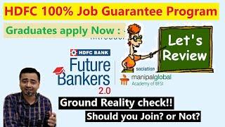 HDFC Future Bankers Program || Review || Reality Check100% Job Guarantee || Graduates Job||