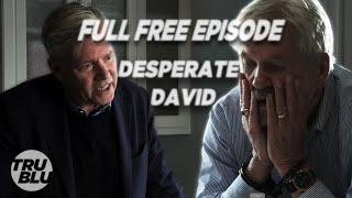 FREE Episode - Desperate David - Takedown with Chris Hansen