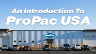 Know Us Before You Need Us | ProPac USA