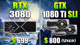 RTX 3080 10GB vs GTX 1080 Ti SLI 2*11GB | Test in 13 PC Games