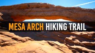 Mesa Arch Hiking Trail at Canyonlands National Park in Moab, Utah (5K Resolution)