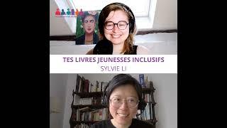 #14 - Tes livres inclusifs pour enfants - Sylvie Li