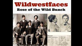 Rose of the Wild Bunch - Laura Bullion