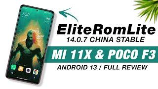 MIUI EliteRomLite 14.0.7 China Stable For Mi 11X & POCO F3 | Android 13 | Smooth | Full Review