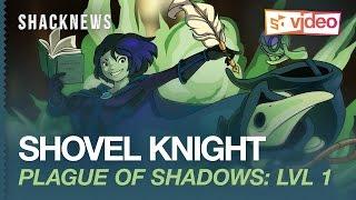 SHOVEL KNIGHT: Plague of Shadows - First Level